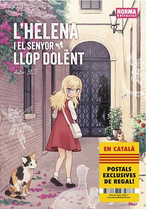 HELENA I EL SENYOR LLOP DOLENT. ED. INTEGRAL by Bliss