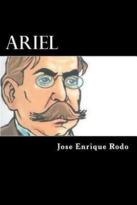 Ariel by Jose Enrique Rodo