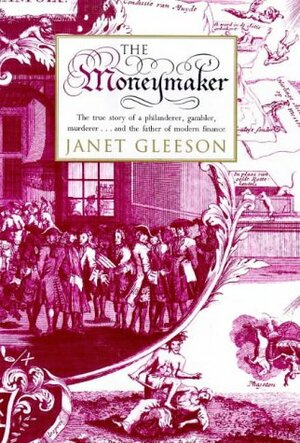 The Moneymaker by Janet Gleeson