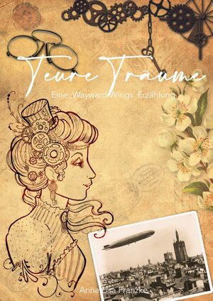 Teure Träume by Anna Lisa Franzke