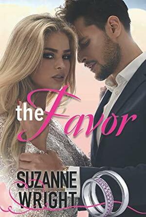 The Favor: A Marriage of Convenience Romance by Suzanne Wright