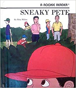 Sneaky Pete by Rita Milios