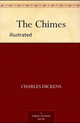 The Chimes illustrated by Charles Dickens