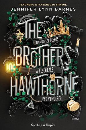 The brothers Hawthorne. Ediz. italiana by Jennifer Lynn Barnes