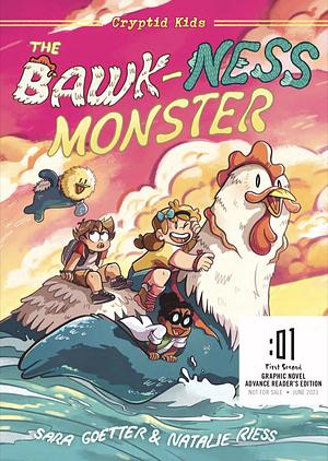 The Bawk-ness Monster by Sara Goetter, Natalie Riess