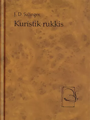 Kuristik rukkis by J.D. Salinger