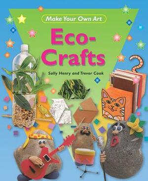 Eco Crafts by Sally Henry