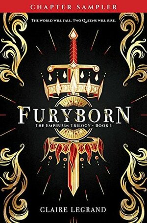 Furyborn: Chapter Sampler (The Empirium Trilogy) by Claire Legrand