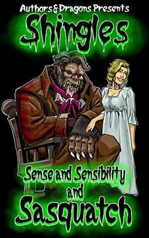 Sense and Sensibility and Sasquatch by Rick Gualtieri