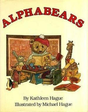 Alphabears by Michael Hague, Kathleen Hague