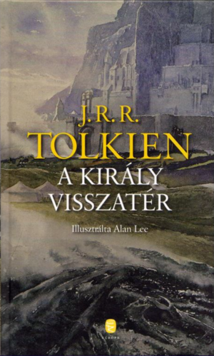 A király visszatér by J.R.R. Tolkien