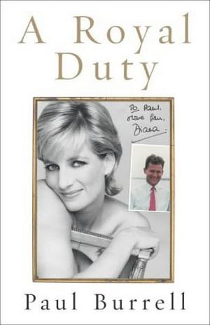 A Royal Duty by Paul Burrell