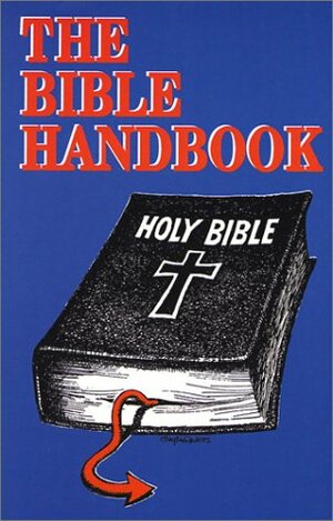 The Bible Handbook by George William Foote