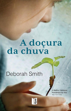 A Doçura da Chuva by Deborah Smith