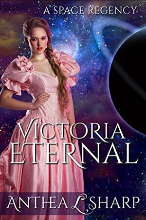 Victoria Eternal by Anthea L. Sharp