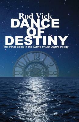 Dance of Destiny by Rod Vick