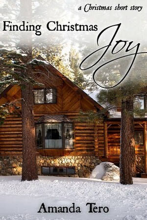 Finding Christmas Joy by Amanda Tero