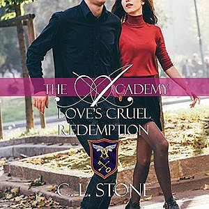 Love's Cruel Redemption by C.L. Stone