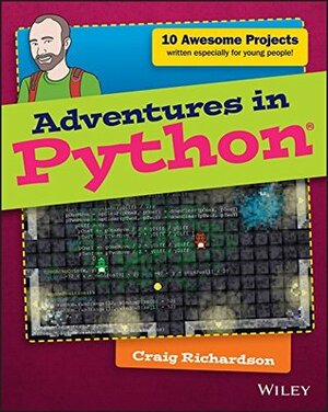 Adventures in Python (Adventures In ...) by Craig Richardson