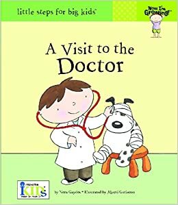 A Visit to the Doctor by Nora Gaydos