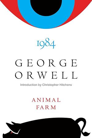 Animal Farm / 1984 by George Orwell, Christopher Hitchens