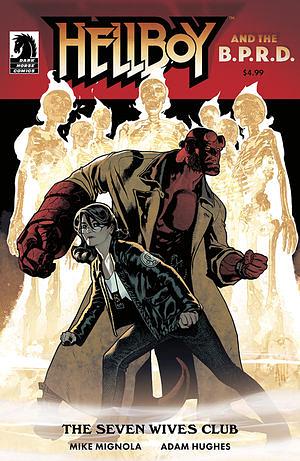 Hellboy and the BPRD: the seven wives club by 