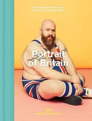 Portrait of Britain: 200 Photographs That Capture the Face of a Changing Nation by Hoxton Mini Press, British Journal of Photography