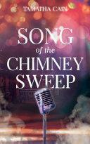 Song of the Chimney Sweep by Tamatha Cain, Tamatha Cain