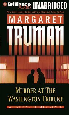 Murder at the Washington Tribune by Margaret Truman