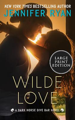 Wilde Love by Jennifer Ryan