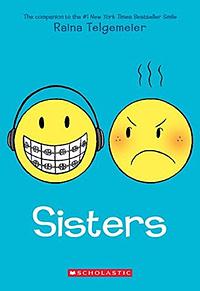 Sisters by Raina Telgemeier