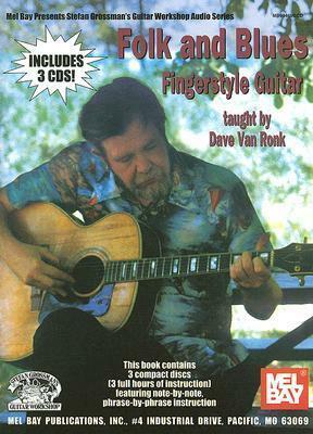 Folk & Blues Fingerstyle Guitar by Dave Van Ronk