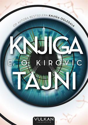 Knjiga tajni by E.O. Chirovici