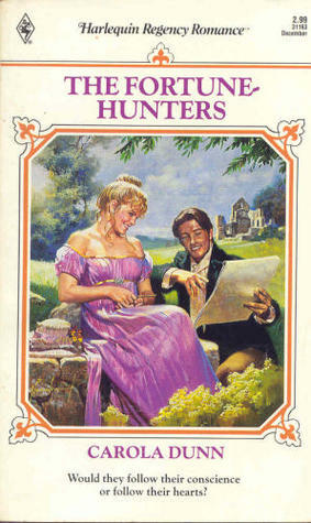 The Fortune-Hunters by Carola Dunn