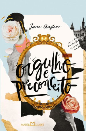 Orgulho e Preconceito by Jane Austen