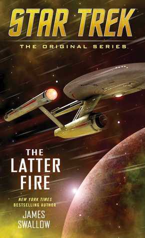 The Latter Fire by James Swallow