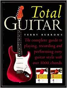 Total Guitar by Terry Burrows