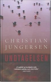 Undtagelsen by Christian Jungersen