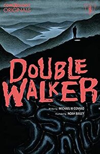 Double Walker by Michael Conrad