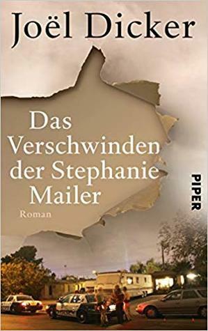 Das Verschwinden der Stephanie Mailer by Joël Dicker