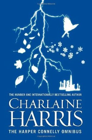The Harper Connelly Omnibus by Charlaine Harris