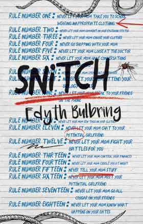 Snitch by Edyth Bulbring