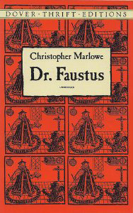 Doctor Faustus: Text A by Christopher Marlowe, Will Jonson