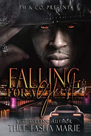 Falling For A Ghost by Thee Tasha Marie