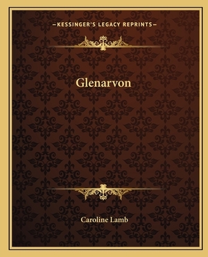 Glenarvon by Caroline Lamb