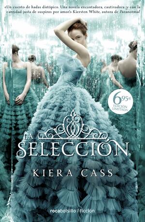 La selección by Kiera Cass