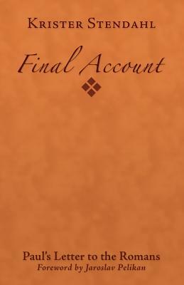 Final Account by Krister Stendahl