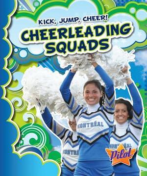 Cheerleading Squads by Sara Green