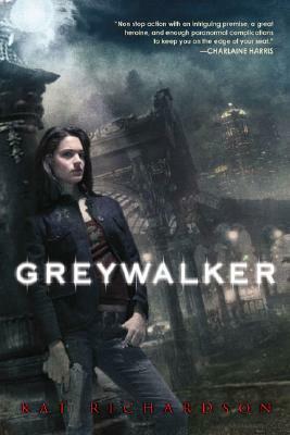 Greywalker by Kat Richardson