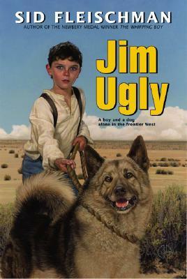 Jim Ugly by Jos. A. Smith, Sid Fleischman